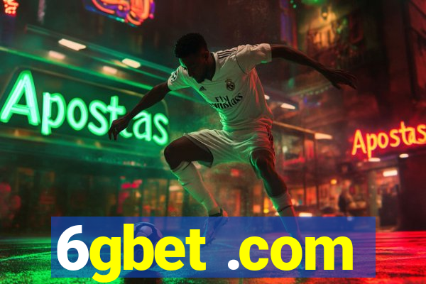 6gbet .com